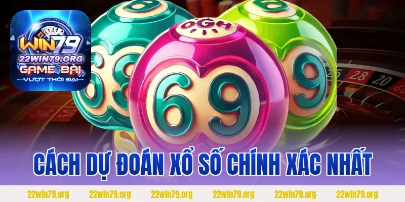 Cách Dự Đoán Xổ Số Chính Xác Nhất
