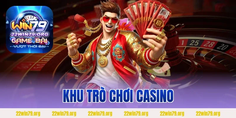 Khu Trò Chơi Casino