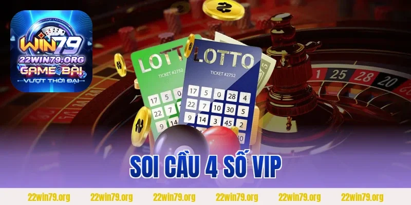 Soi Cầu 4 Số Vip