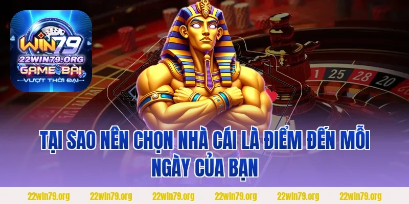 Tại sao nên chọn nhà cái là điểm đến mỗi ngày của bạn