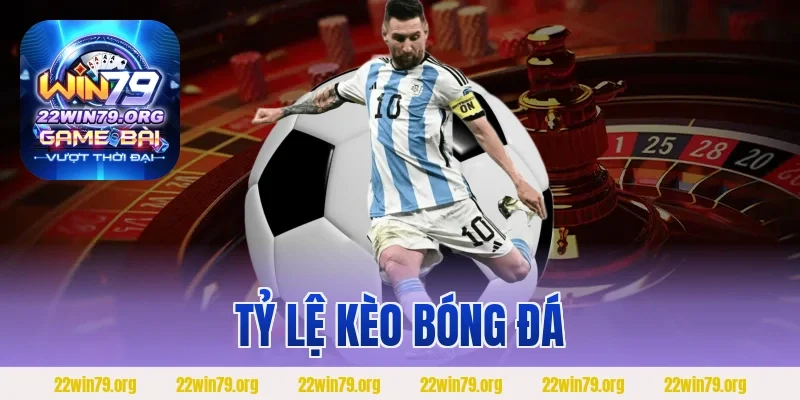 tỷ lệ kèo bóng đá